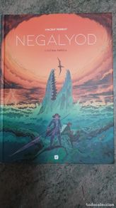 Comics: NEGALYOD 2. L'ULTIMA PAROLA PALABRA VINCENT PERRIOT. EN ITALIANO. TAPA DURA